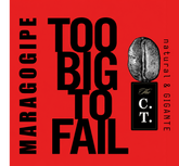Maragogipe - Too Big To Fail